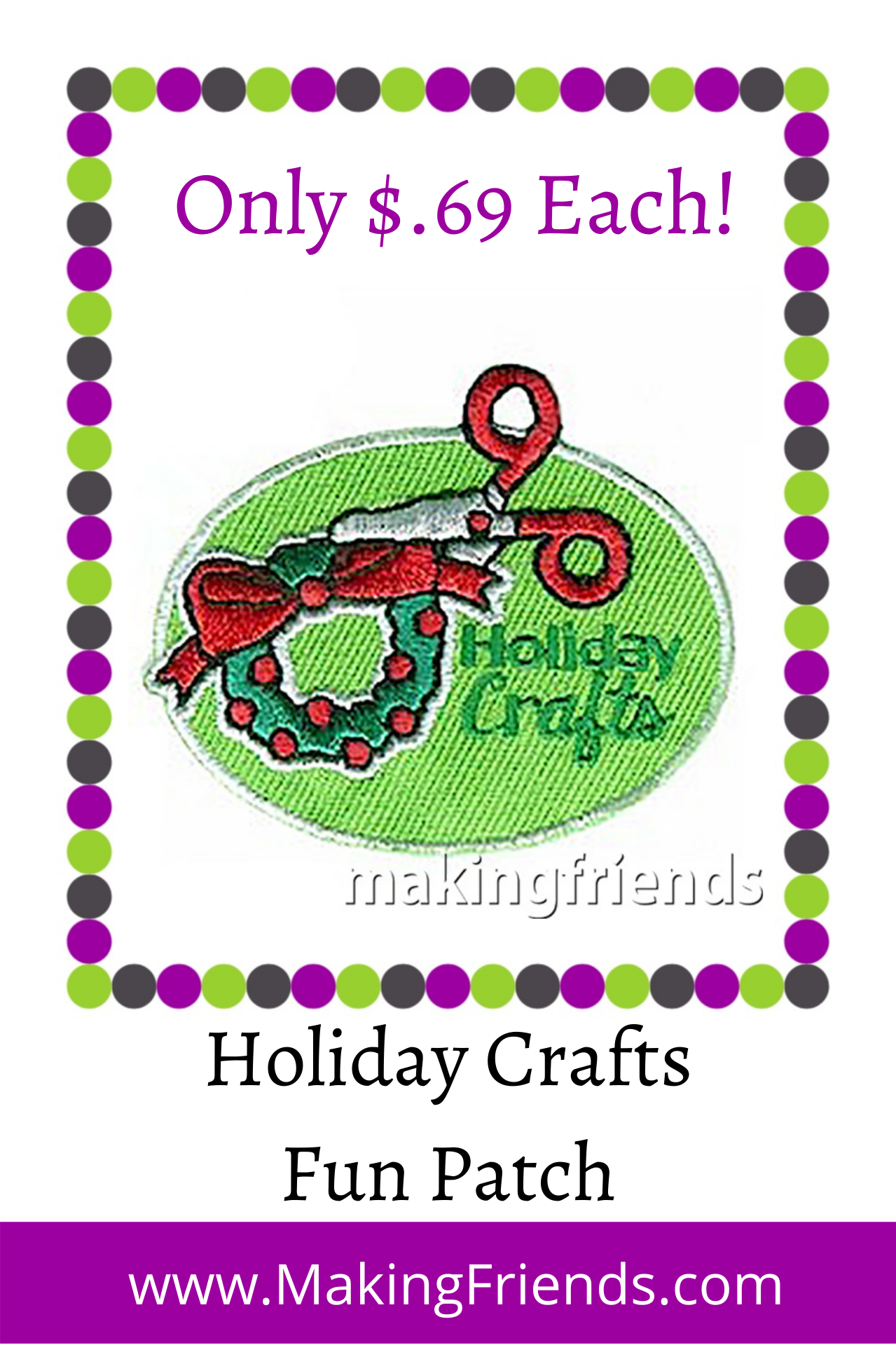Make cards, gifts, or ornaments this holiday season and hand out this patch for your girls' vests. $.69 each free shipping available #makingfriends #holiday #holidaycrafts #holidayfun #holidaypatch #gsfunpatch #girlscouts via @gsleader411