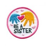 Girl Scout Be A Sister Fun Patch