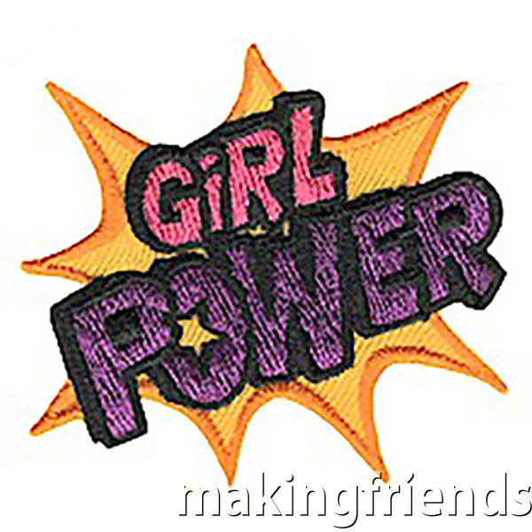 Remind your girls how great it is to be a girl! This patch is great for any level but especially for girls working on the Junior Agent of Change JOURNEY*. #makingfriends #girlpower #girlpowerpatch #girlscoutpatch via @gsleader411