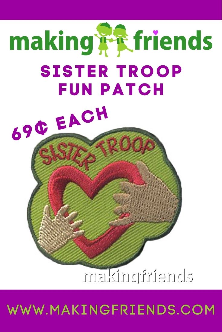 Sister Troop patches are a fun way to show your troop has the friendship with their sister scouts! $.69 each, free shipping available! #makingfriends #sistertroop #girlscoutsisters #sistertrooppatch #trooppatch #funpatch #sisters #gssisters #friendship #sisterscouts #girlscouts via @gsleader411