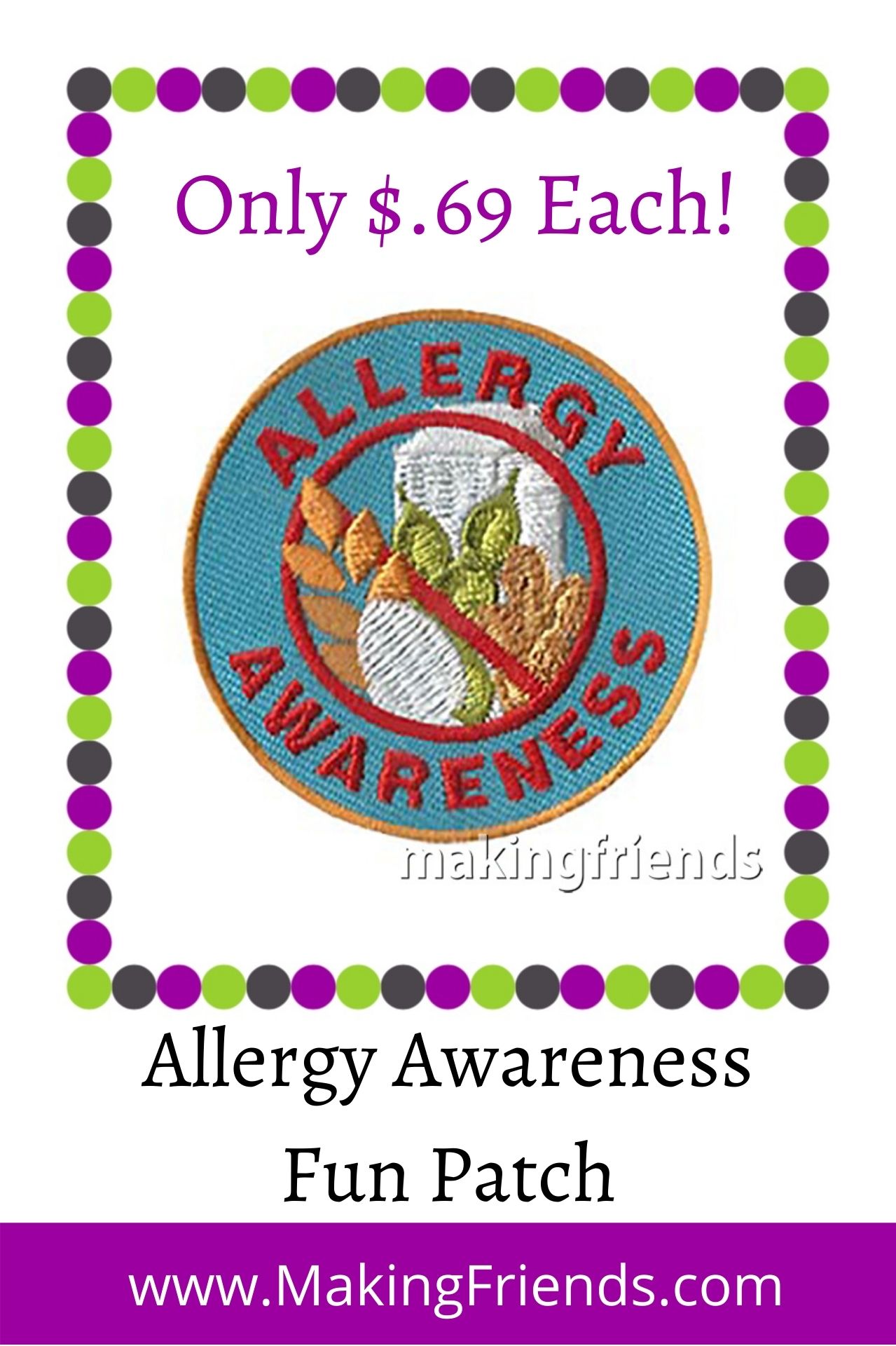 Your troop can learn about, and help spread awareness about, the seriousness of food allergies with their community! #makingfriends #allergies #foodallergies #awareness #funpatch #girlscouts #scouts #gsfunpatch via @gsleader411