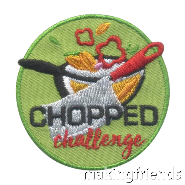 Chopped Challenge Patch! Create a kitchen challenge and get this patch to remember the fun! #makingfriends #funpatch #choppedchallenge #gspatches #chopped #girlscouts #boyscouts #gsfunpatch #challenge #challengepatch via @gsleader411