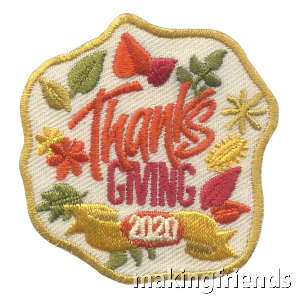Thanksgiving 2020 patch! Only $.69 each with free shipping available! #makingfriends #thanksgiving #thanksgiving2020 #2020 #funpatches via @gsleader411