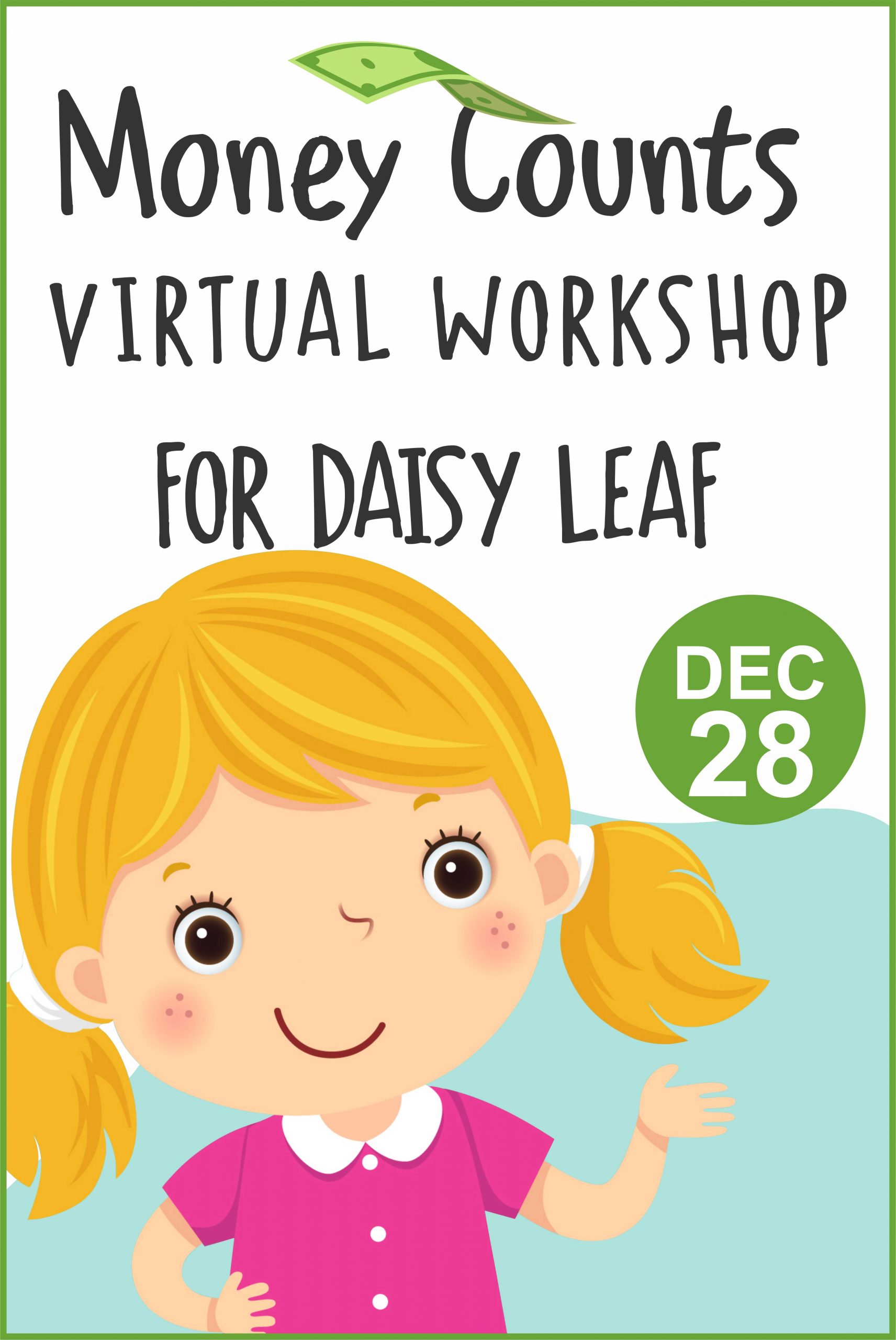 money-counts-leaf-workshop-for-daisies-dec-28-makingfriends