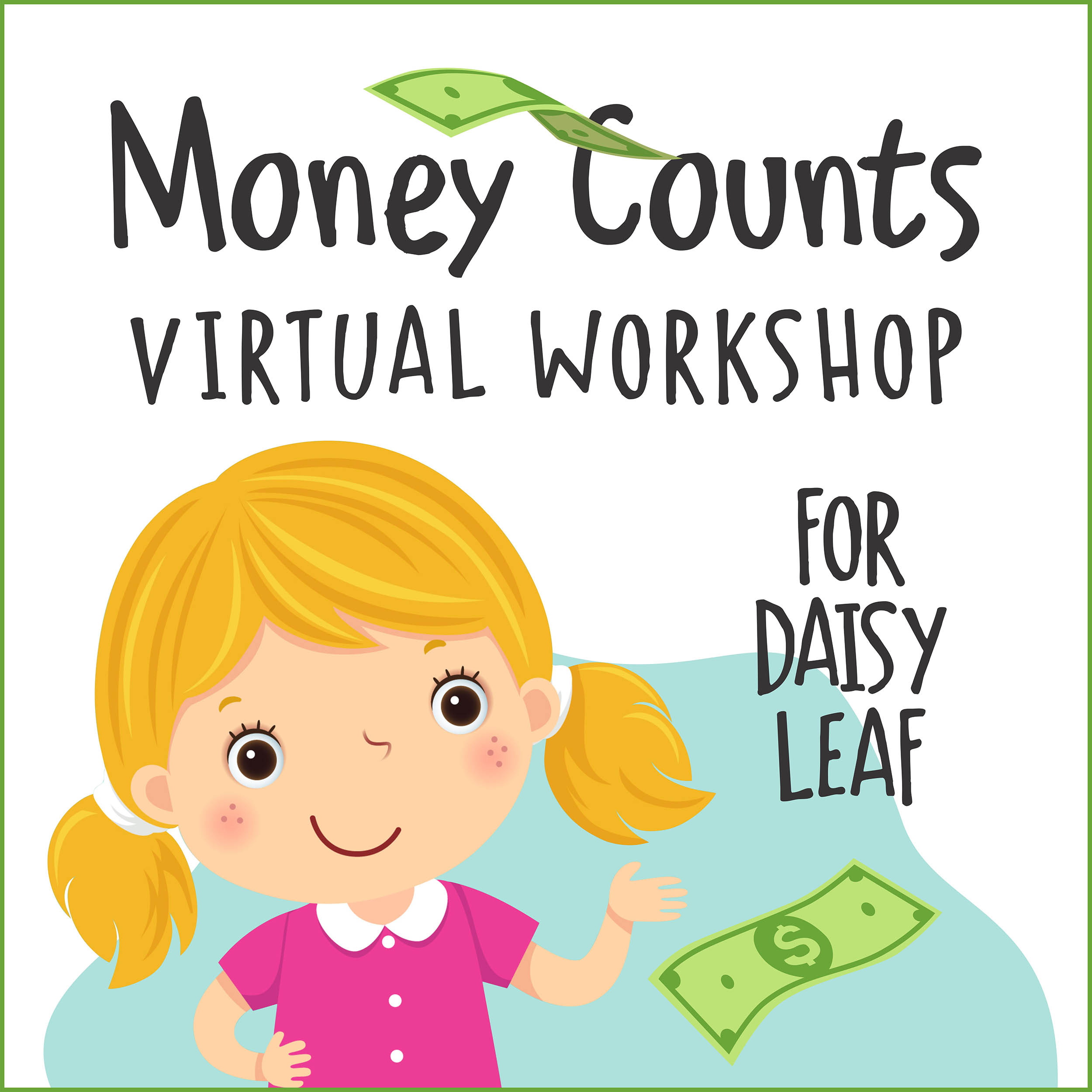 Money Counts Daisy Leaf Printable