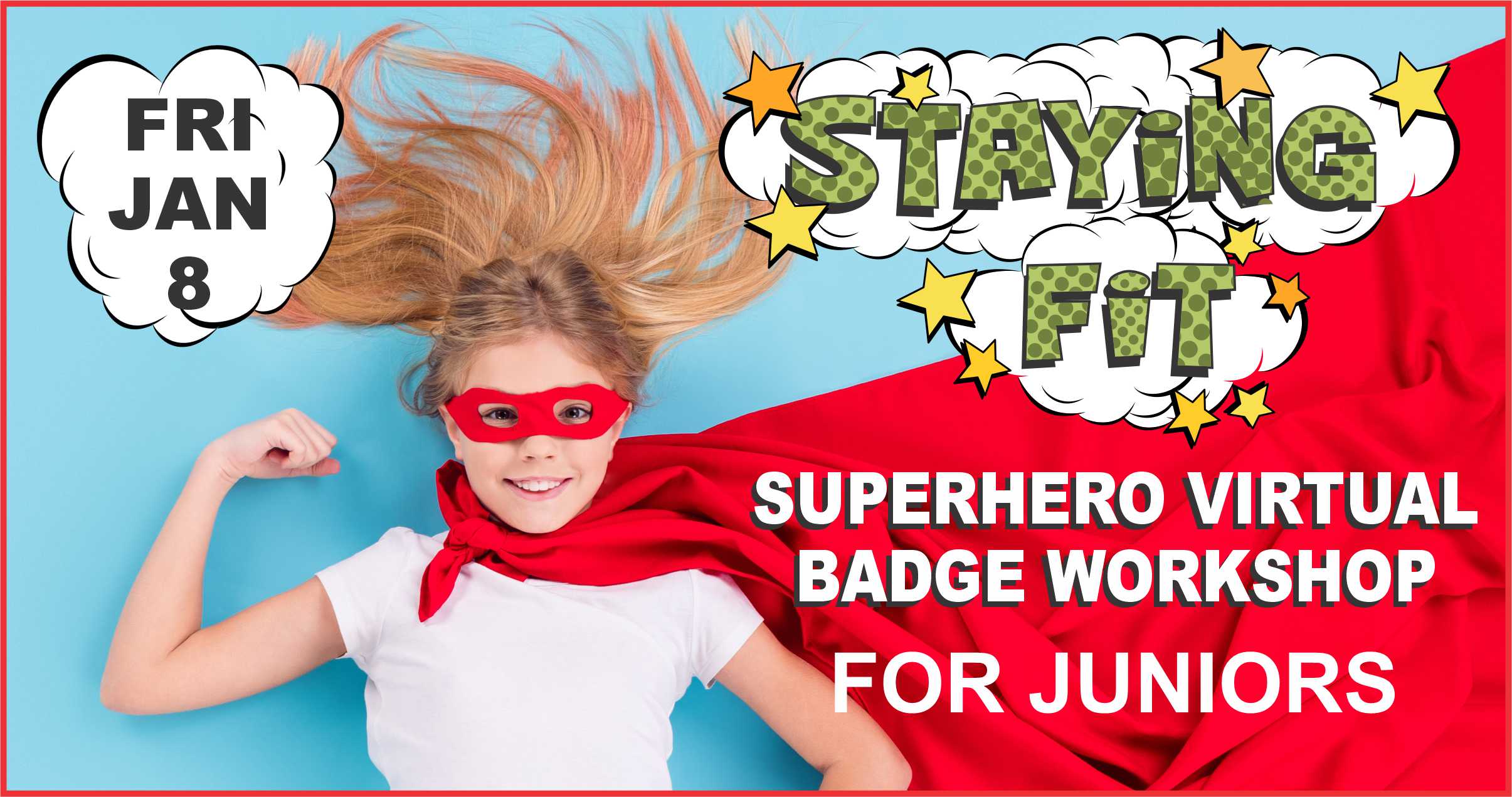 Girl Scout Staying Fit Superhero Virtual Workshop