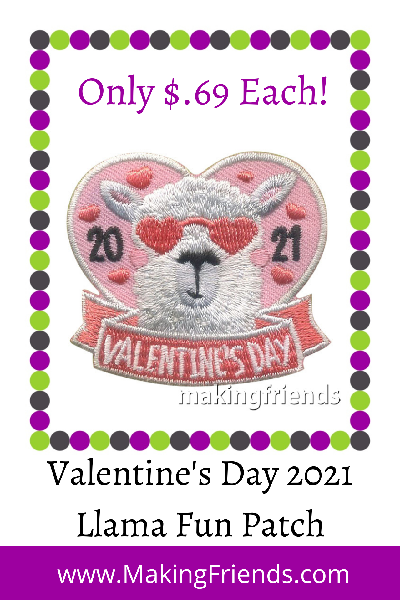 Get some Llama love on Valentine's Day with our 2021 fun Patch! Only $.69 each with free shipping available! #makingfriends #llama #valentines #2021 #valentinesday #love #valentinespatch #funpatch #girlscoutpatch #gspatches via @gsleader411