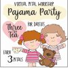Daisy Pajama Party Virtual Workshop