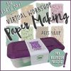 Girl Scout Paper Making Virtual Workshop