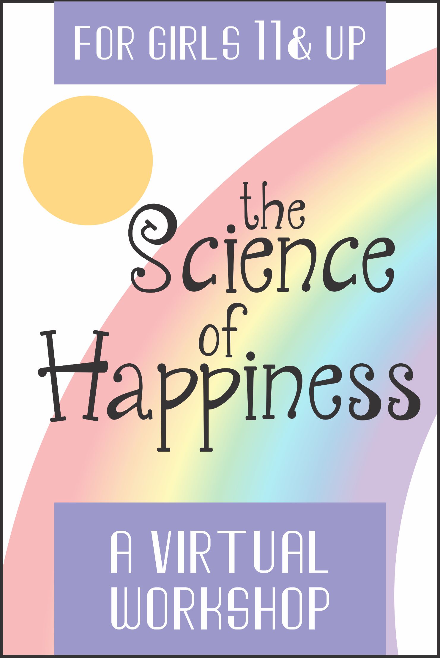 Join us in our Real Women Workshop Series in the Science of Happiness! We will learn that happiness is about managing how you feel about yourself and life! #makingfriends #scienceofhappiness #realwomenseries #behappy #happiness #learntobehappy #feelings #girlscouts #gsworkshop via @gsleader411