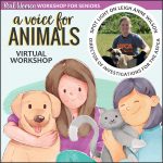Girl Scout Voice for Animals Virtual Workshop for Seniors