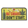 Girl Scout Be Smart Don't Start Patch
