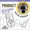 Girl Scout Junior Product Designer Workshop