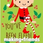 You've been elfed girl scout fun